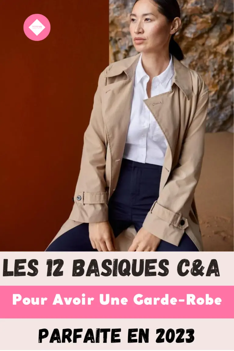 Les 12 Basiques C&A Pour Avoir Une GardeRobe Parfaite En 2023